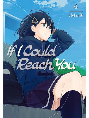 If I Could Reach You, Volume 4 - ebook